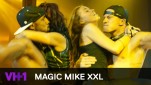 Magic Mike XXL | In Theaters July 1st