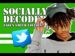 Jaden Smith Tweets He Never Had A Sweet 16  Socially Decoded