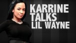 Karrine Steffans Opens Up About Lil Wayne & Claps At Christina Milian | Don’t Be Scared