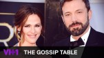 The Gossip Table | What Really Happened Between Ben Affleck + His Family’s Nanny? | VH1